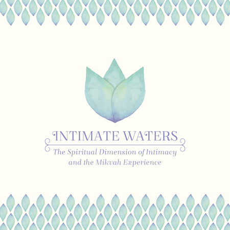 Intimate Waters Power Point Presentation/Manual