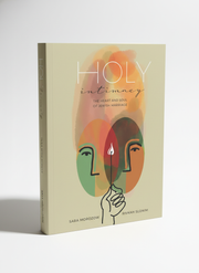 Holy Intimacy The Heart and Soul of Jewish Marriage