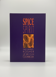Spice and Spirit - The Complete Jewish Cookbook