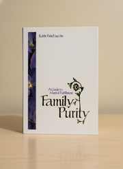 Family Purity: A Guide to Marital Fulfillment, by Rabbi F Jacobs